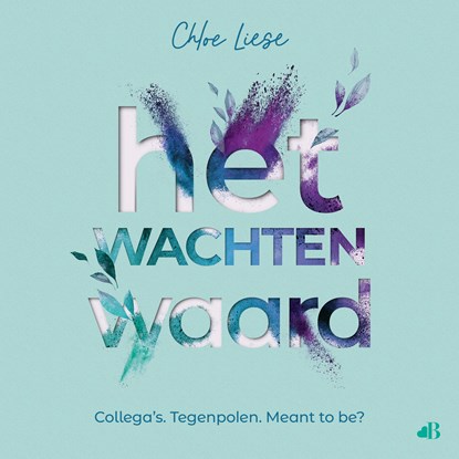 Het wachten waard, Chloe Liese - Luisterboek MP3 - 9789021463773