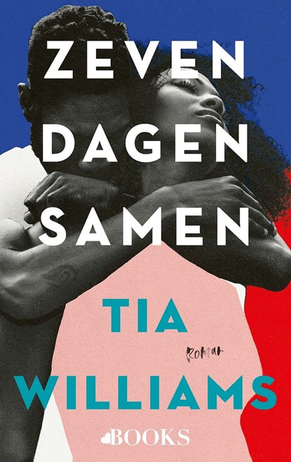 Zeven dagen samen, Tia Williams - Ebook - 9789021464237