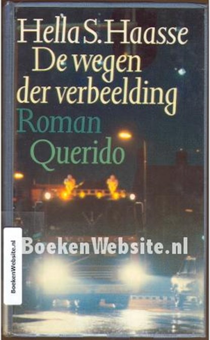 De wegen der verbeelding, HAASSE, Hella S. - Paperback - 9789021465043