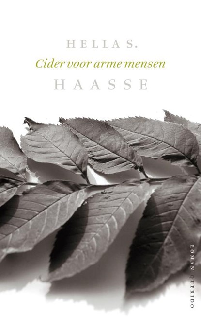 Cider voor arme mensen, HAASSE, Hella S. - Gebonden - 9789021467672