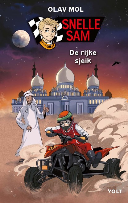 Snelle Sam: De rijke sjeik, Olav Mol - Ebook - 9789021468297