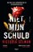 Niet mijn schuld, Victoria Selman - Paperback - 9789021468457