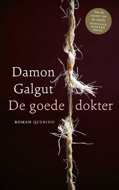 De goede dokter, Damon Galgut - Ebook - 9789021468471