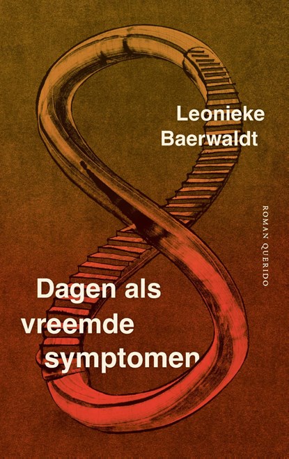 Dagen als vreemde symptomen, Leonieke Baerwaldt - Ebook - 9789021468648