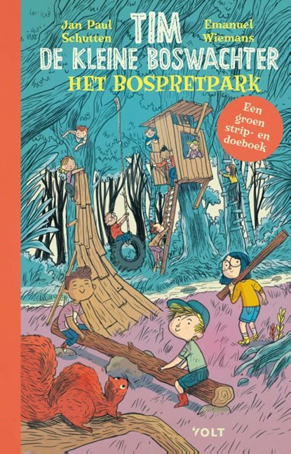 Tim de kleine boswachter: Het bospretpark, Jan Paul Schutten ; Tim Hogenbosch - Gebonden - 9789021468655