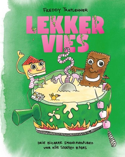 Lekker vies, Freddy Tratlehner - Gebonden - 9789021468969