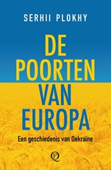 De poorten van Europa - Serkhii Plokhy - 9789021469188