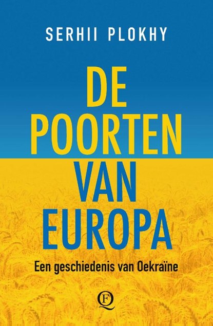 De poorten van Europa, Serkhii Plokhy - Paperback - 9789021469188