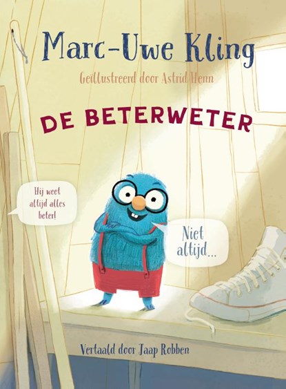 De Beterweter, Marc-Uwe Kling - Gebonden - 9789021469270