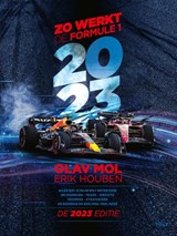 Zo werkt de Formule 1 2023 - Olav Mol ; Erik Houben - 9789021469379