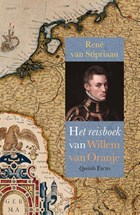 Het reisboek van Willem van Oranje | René van Stipriaan | 