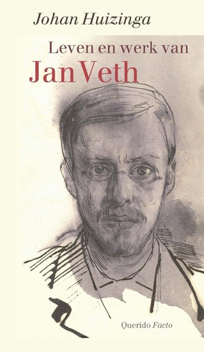 Leven en werk van Jan Veth, Johan Huizinga - Paperback - 9789021470016