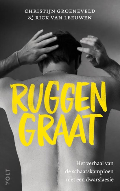 Ruggengraat, Rick van Leeuwen ; Christijn Groeneveld - Paperback - 9789021470955