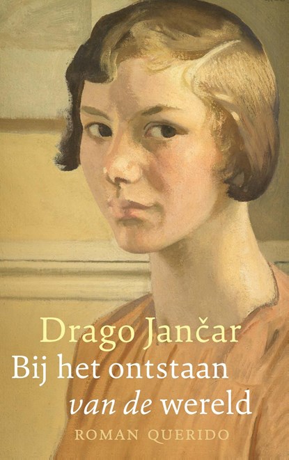 Bij het ontstaan van de wereld, Drago Jancar - Ebook - 9789021471693