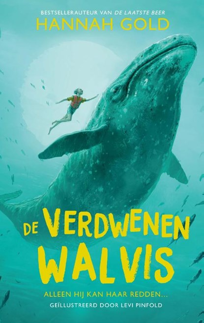 De verdwenen walvis, Hannah Gold - Gebonden - 9789021473369