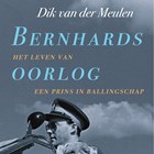 Bernhards oorlog | Dik van der Meulen | 