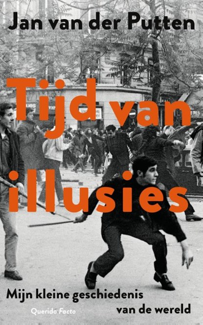 Tijd van illusies, Jan van der Putten - Paperback - 9789021475493
