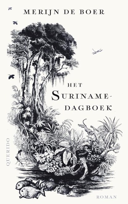 Het Surinamedagboek, Merijn de Boer - Paperback - 9789021475608