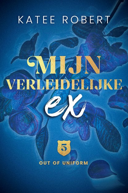Mijn verleidelijke ex, Katee Robert - Ebook - 9789021475752