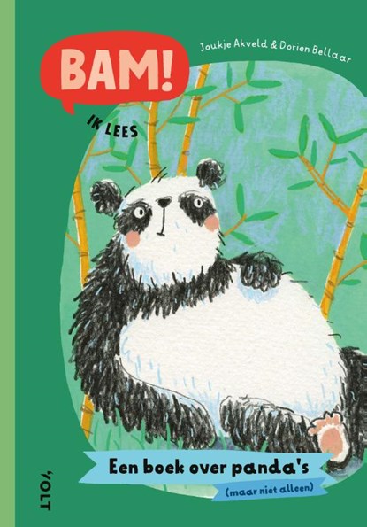 BAM! Ik lees: Een boek over panda’s (maar niet alleen), Joukje Akveld - Gebonden - 9789021475882