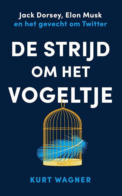 De strijd om het vogeltje, Kurt Wagner - Ebook - 9789021476704