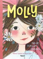 Molly op de nieuwe school | Sabine Lemire ; Signe Kjær | 