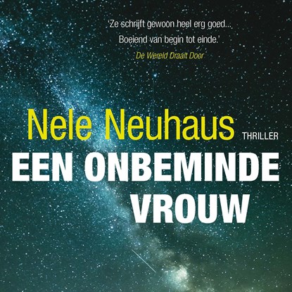 Een onbeminde vrouw, Nele Neuhaus - Luisterboek MP3 - 9789021477626