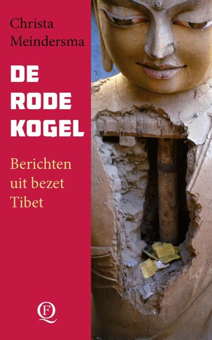 De rode kogel, Christa Meindersma - Paperback - 9789021477688