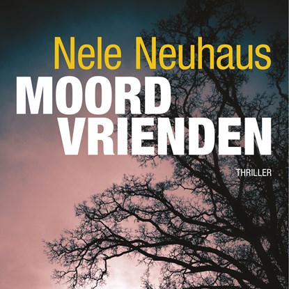 Moordvrienden, Nele Neuhaus - Luisterboek MP3 - 9789021479101