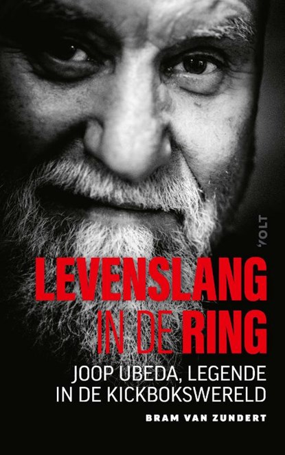 Levenslang in de ring, Bram van Zundert ; Joop Ubeda - Paperback - 9789021480695