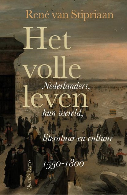 Het volle leven, René van Stipriaan - Gebonden - 9789021480794