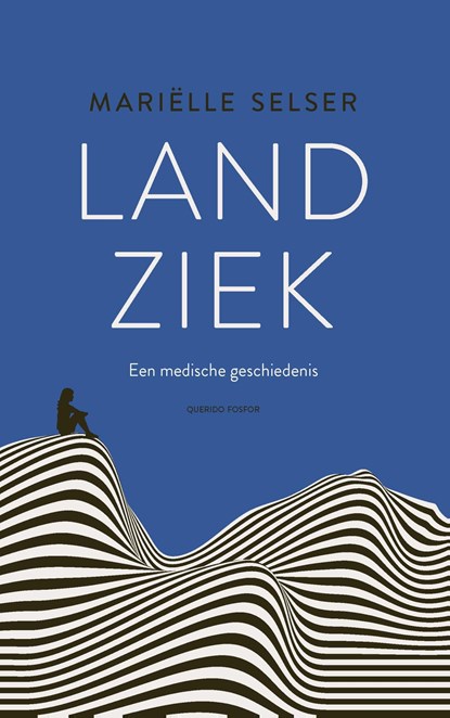 Landziek, Mariëlle Selser - Ebook - 9789021482682