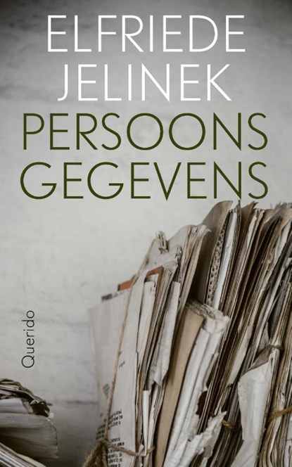 Persoonsgegevens, Elfriede Jelinek - Paperback - 9789021482705