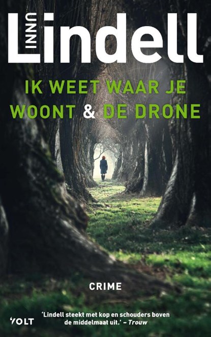 Ik weet waar je woont & De drone, Unni Lindell - Paperback - 9789021483320