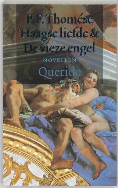 Haagse liefde & De vieze engel, THOMÉSE, P. F. - Paperback - 9789021484181