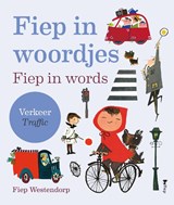 Fiep in woordjes – Verkeer, Fiep Westendorp -  - 9789021485430