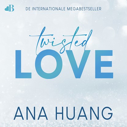 Twisted love, Ana Huang - Luisterboek MP3 - 9789021485560