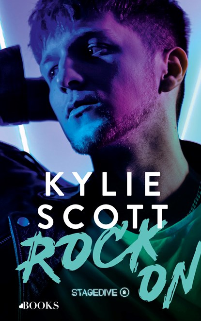 Rock on, Kylie Scott - Ebook - 9789021485584