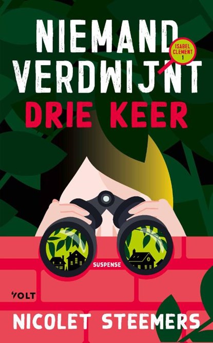 Niemand verdwijnt drie keer, Nicolet Steemers - Paperback - 9789021485683