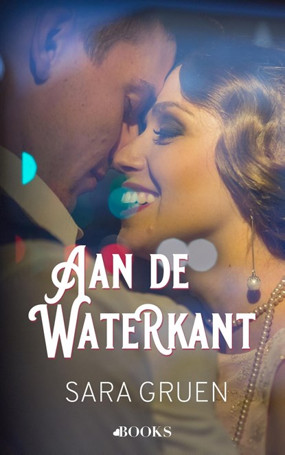 Aan de waterkant, Sara Gruen - Ebook - 9789021485959