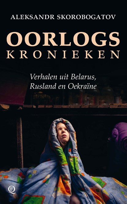 Oorlogskronieken, Aleksandr Skorobogatov - Ebook - 9789021487090