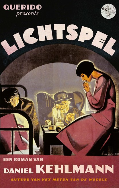 Lichtspel, Daniel Kehlmann - Ebook - 9789021487342