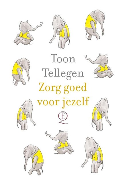 Zorg goed voor jezelf, Toon Tellegen - Gebonden - 9789021487434