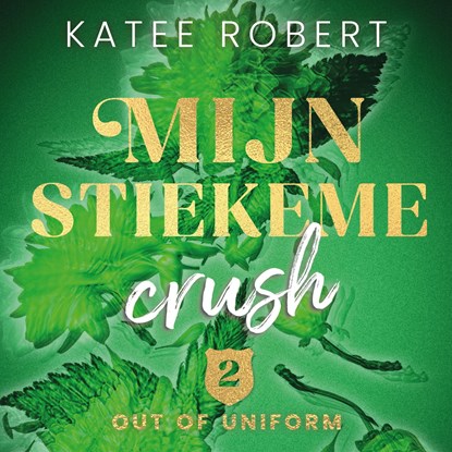 Mijn stiekeme crush, Katee Robert - Luisterboek MP3 - 9789021487465