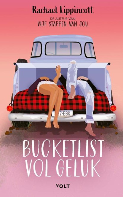 Bucketlist vol geluk, Rachael Lippincott - Paperback - 9789021488004