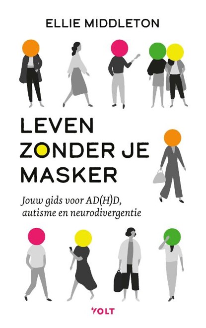 Leven zonder je masker, Ellie Middleton - Paperback - 9789021488721