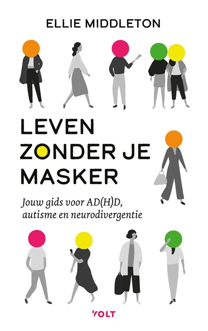 Leven zonder je masker, Ellie Middleton - Ebook - 9789021488738