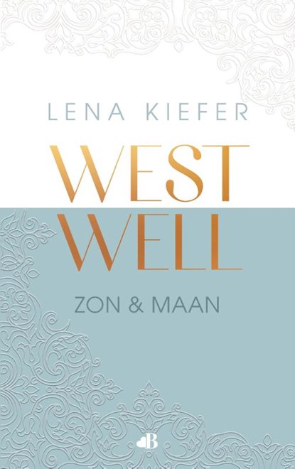 Zon en maan, Lena Kiefer - Paperback - 9789021488813