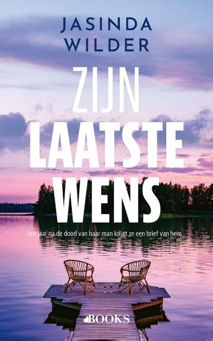 Zijn laatste wens, Jasinda Wilder - Paperback - 9789021488998