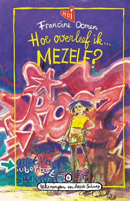 Hoe overleef ik mezelf?, Francine Oomen - Ebook - 9789021489124